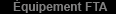Équipement FTA